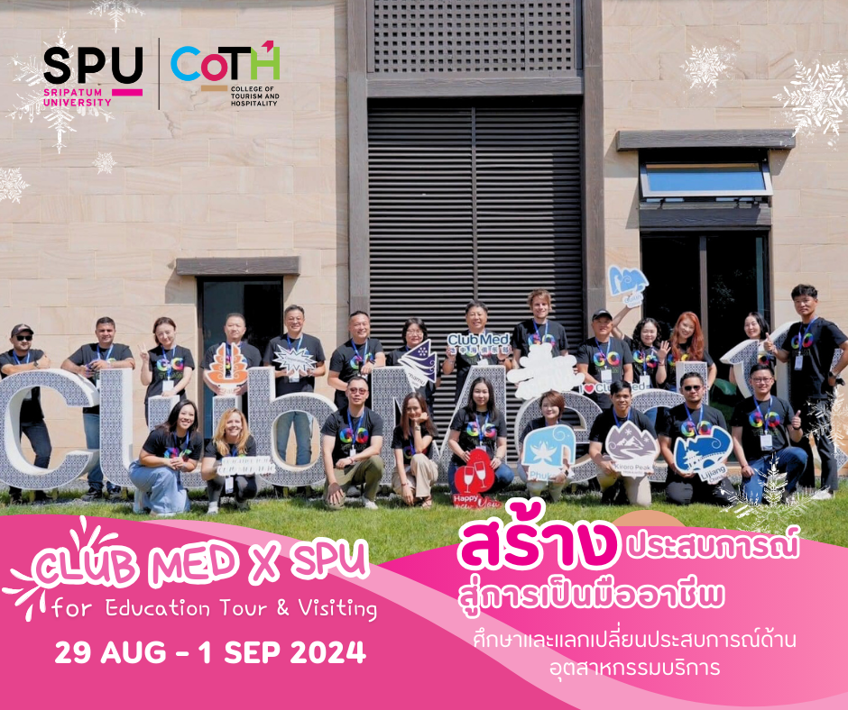 CLUB MED X SPU for Education Tour & Visiting 29 AUG - 1 SEP 2024 สร้างประสบการณ์สู่การเป็นมืออาชีพ อาจารย์วันธงชัย ชีวะกลินศักดิ์ และอาจารย์จากคณะศิลปศาสตร์ ได้เดินทางไปดูงานที่ CLUB MED Lijiang เพื่อศึกษาและแลกเปลี่ยนประสบการณ์ด้านอุตสาหกรรมบริการ ณ Lijiang, Yunnan 雲南麗江 ประเทศจีน และยังหารือเรื่องการส่งนักศึกษาไปฝึกสหกิจ งานนี้บอกได้เลยว่าจึ้งไม่ไหว